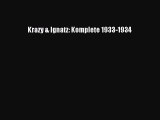 [PDF Download] Krazy & Ignatz: Komplete 1933-1934 [Download] Full Ebook