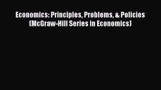[PDF Download] Economics: Principles Problems & Policies (McGraw-Hill Series in Economics)