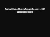 Download Taste of Home Church Supper Desserts: 386 Delectable Treats PDF Online