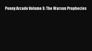 [PDF Download] Penny Arcade Volume 3: The Warsun Prophecies [Download] Full Ebook