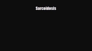 PDF Download Sarcoidosis PDF Online