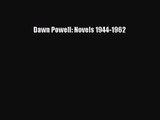 [PDF Download] Dawn Powell: Novels 1944-1962 [PDF] Full Ebook