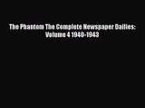 [PDF Download] The Phantom The Complete Newspaper Dailies: Volume 4 1940-1943 [PDF] Full Ebook