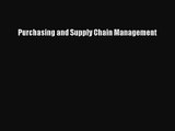 [PDF Download] Purchasing and Supply Chain Management [PDF] Full Ebook