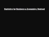 [PDF Download] Statistics for Business & Economics Revised [PDF] Online