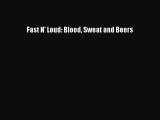 [PDF Download] Fast N' Loud: Blood Sweat and Beers [PDF] Full Ebook