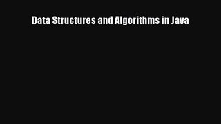 [PDF Download] Data Structures and Algorithms in Java [Read] Online