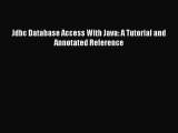 [PDF Download] Jdbc Database Access With Java: A Tutorial and Annotated Reference [PDF] Online