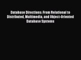 [PDF Download] Database Directions: From Relational to Distributed Multimedia and Object-Oriented