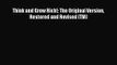[PDF Download] Think and Grow Rich!: The Original Version Restored and Revised (TM) [PDF] Online