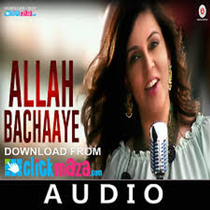 Allah Bachaaye | Rupmatii Jolly | KaRmaaSutra
