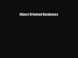 [PDF Download] Object Oriented Databases [PDF] Full Ebook