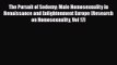 [PDF Download] The Pursuit of Sodomy: Male Homosexuality in Renaissance and Enlightenment Europe