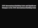 [PDF Download] 2015 International Building Code and Significant Changes to the 2015 International