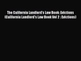 [PDF Download] The California Landlord's Law Book: Evictions (California Landlord's Law Book