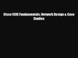 [PDF Download] Cisco CCIE Fundamentals: Network Design & Case Studies [Download] Full Ebook