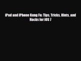 [PDF Download] iPad and iPhone Kung Fu: Tips Tricks Hints and Hacks for iOS 7 [Download] Online