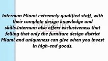 Internum Furniture Design District Miami