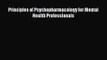 [PDF Download] Principles of Psychopharmacology for Mental Health Professionals [Download]