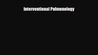 PDF Download Interventional Pulmonology PDF Full Ebook