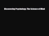[PDF Download] Discovering Psychology: The Science of Mind [PDF] Full Ebook