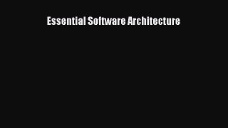 [PDF Download] Essential Software Architecture [PDF] Full Ebook