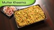 Mutter Kheema | Quick Vegetarian Main Course Recipe | Ruchis Kitchen