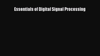 [PDF Download] Essentials of Digital Signal Processing [Download] Full Ebook