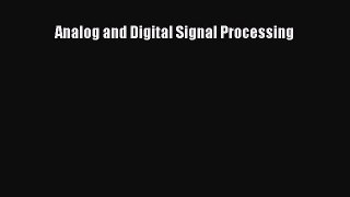 [PDF Download] Analog and Digital Signal Processing [Download] Full Ebook