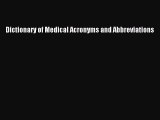 PDF Download Dictionary of Medical Acronyms and Abbreviations Read Full Ebook