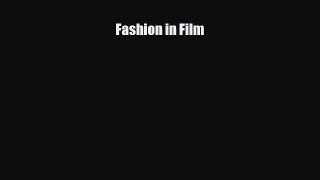 [PDF Download] Fashion in Film [Read] Full Ebook