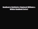 PDF Download Handbook of Antibiotics (Lippincott Williams & Wilkins Handbook Series) Read Online