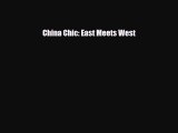 [PDF Download] China Chic: East Meets West [PDF] Online