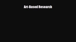 [PDF Download] Art-Based Research [PDF] Online