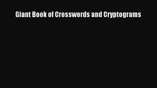 [PDF Download] Giant Book of Crosswords and Cryptograms [Read] Full Ebook