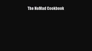[PDF Download] The NoMad Cookbook [Read] Full Ebook