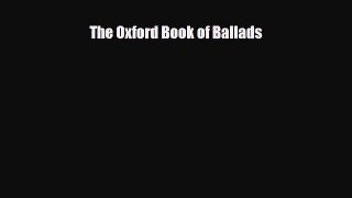 [PDF Download] The Oxford Book of Ballads [Download] Full Ebook