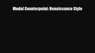 [PDF Download] Modal Counterpoint: Renaissance Style [Download] Full Ebook