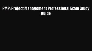 (PDF Download) PMP: Project Management Professional Exam Study Guide Download