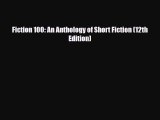 [PDF Download] Fiction 100: An Anthology of Short Fiction (12th Edition) [PDF] Full Ebook