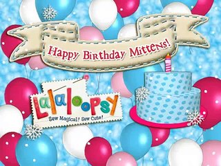 Mittens Fluff n Stuff Birthday | Lalaloopsy