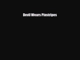 [PDF Download] Devil Wears Pinstripes [PDF] Online