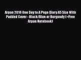 [PDF Download] Arpan 2016 One Day to A Page Diary A5 Size With Padded Cover - Black/Blue or