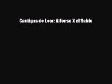 [PDF Download] Cantigas de Loor: Alfonso X el Sabio [Download] Full Ebook
