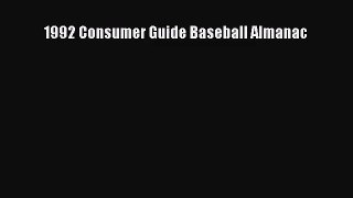 [PDF Download] 1992 Consumer Guide Baseball Almanac [PDF] Full Ebook