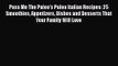 Read Pass Me The Paleo's Paleo Italian Recipes: 25 Smoothies Appetizers Dishes and Desserts