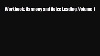 [PDF Download] Workbook: Harmony and Voice Leading Volume 1 [PDF] Full Ebook