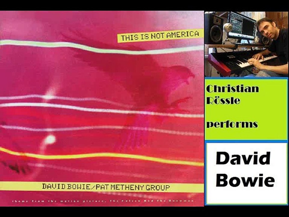 This is not America (David Bowie) - instrumental by Ch. Rössle