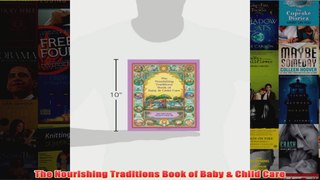 Download PDF  The Nourishing Traditions Book of Baby  Child Care FULL FREE