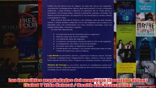 Download PDF  Las increibles propiedades del magnesio Spanish Edition Salud Y Vida Natural  Health FULL FREE